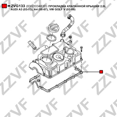 Прокладка клапанной крышки 2,0l audi A3 (03-13), A4 (05-07), VW golf v (03-09) - ZZVF ZVG133