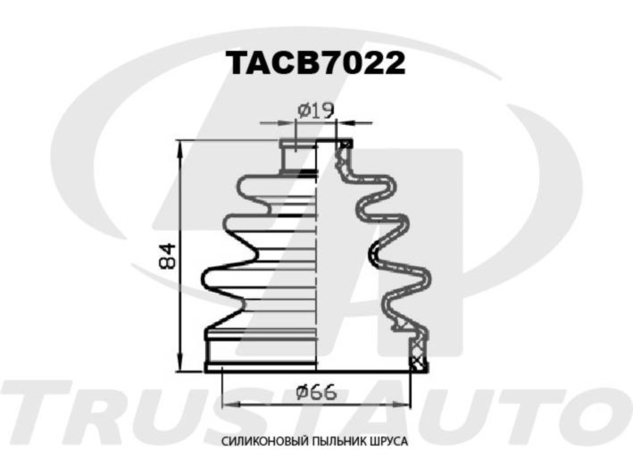 Пыльник привода силикон (66x84x19) - TRUSTAUTO TACB7022