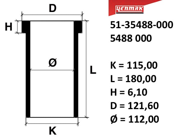 Гильза STD ?112, k=115, l=180, h=6,1, d=121,6 - YENMAK 5135488000