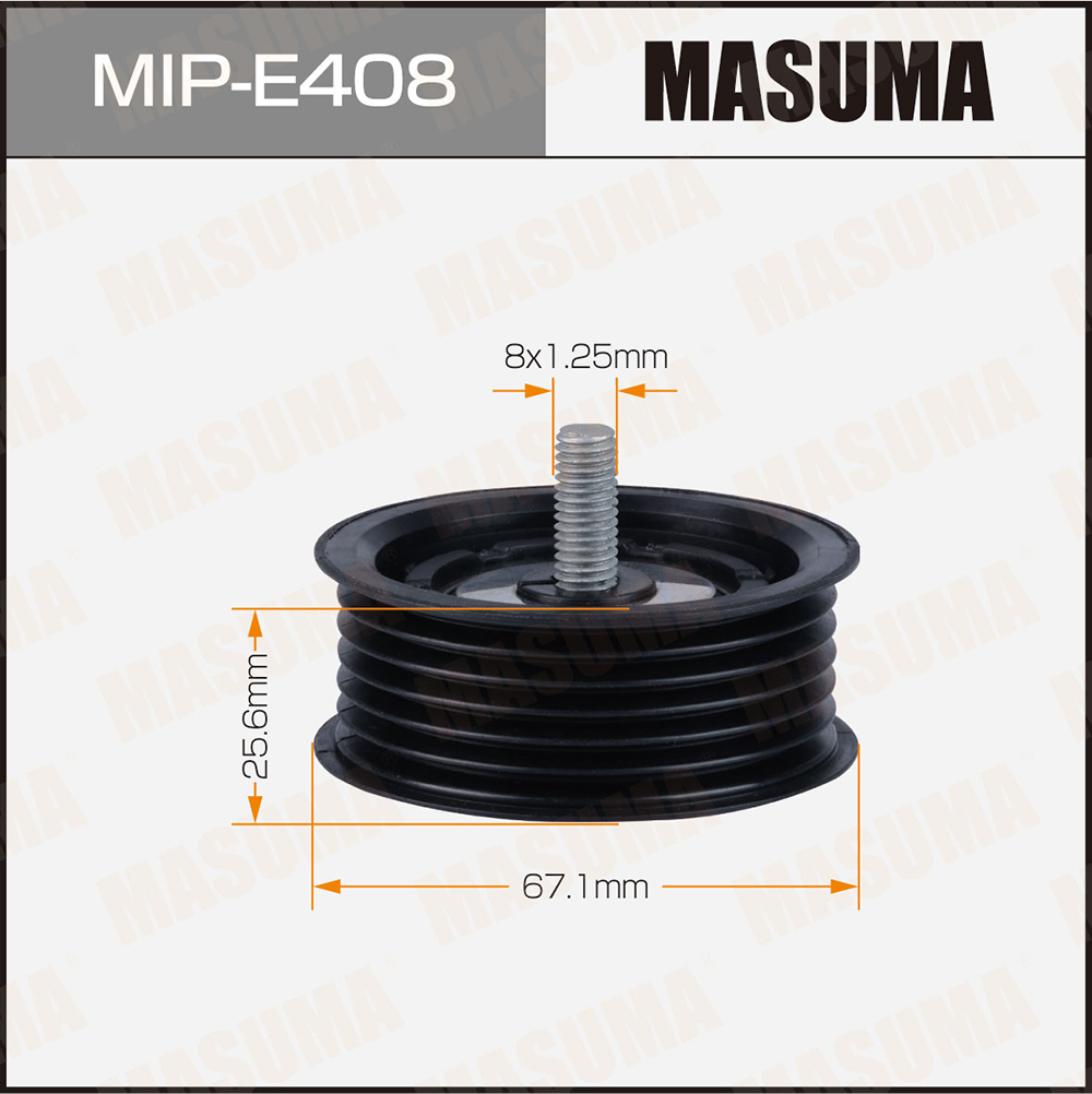 Навесное оборудование mip-e408 ролик обводной ремня грм, m272.922, m273.968, m273.923 - Masuma MIPE408