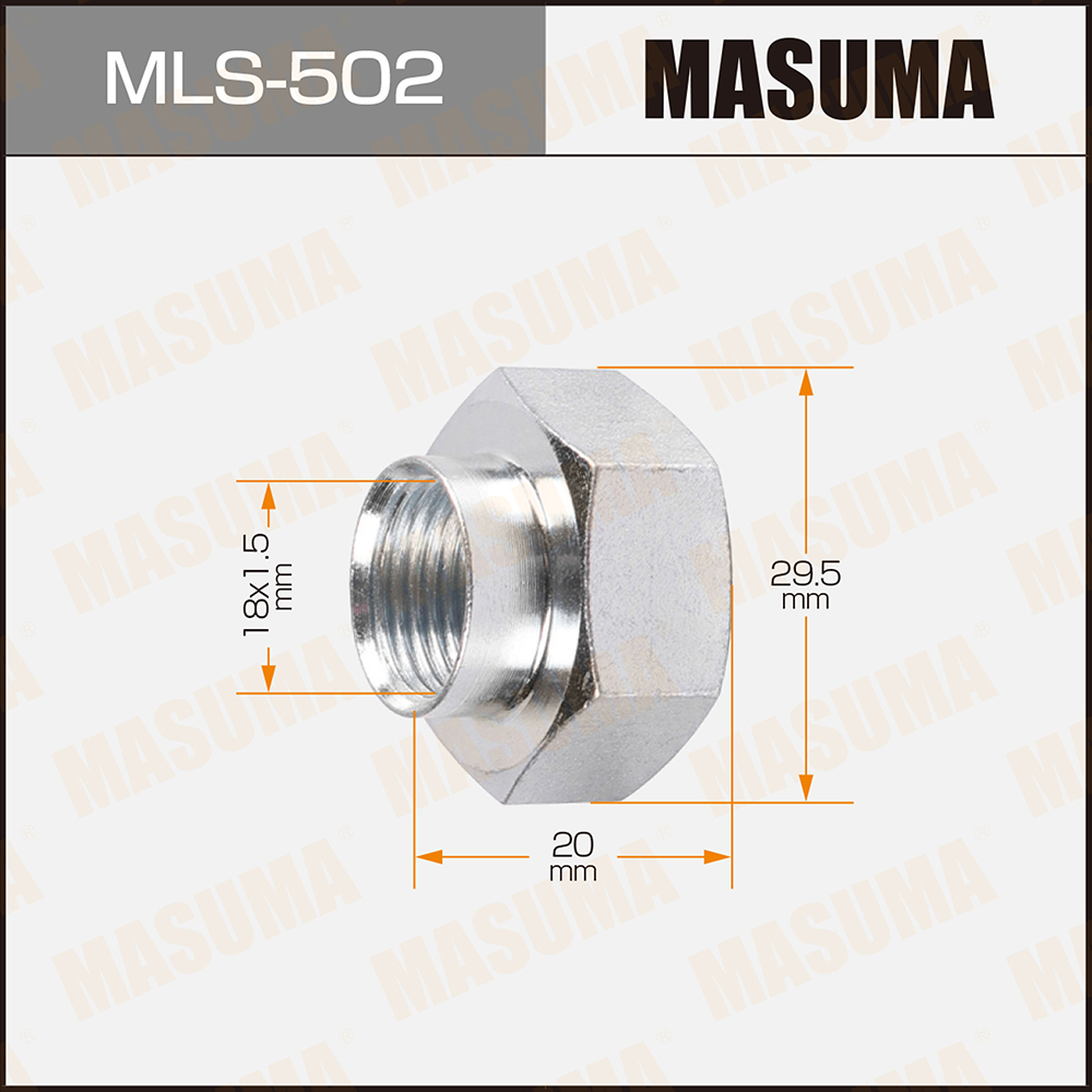 Гайки ШРУСа 18x1,5x19/ 30 - Masuma MLS502